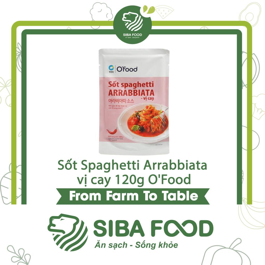 Sốt Spaghetti O\'food Arrabbiata vị cay có vị cay như thế nào?
